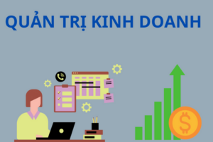 có nên học quản trị kinh doanh hình thức học từ xa