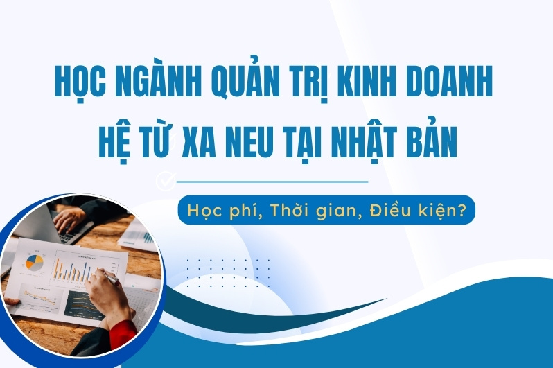 ngành quản trị kinh doanh hệ từ xa neu tại nhật bản